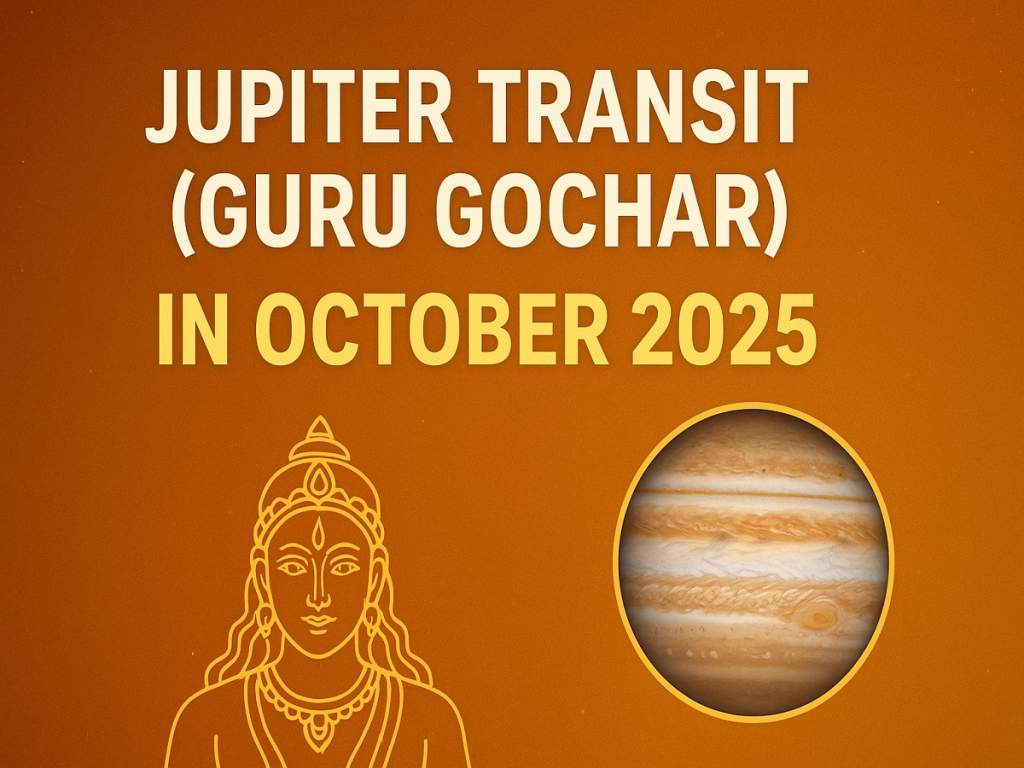 Jupiter Transit (Guru Gochar) in October 2025 — A Comprehensive Guide